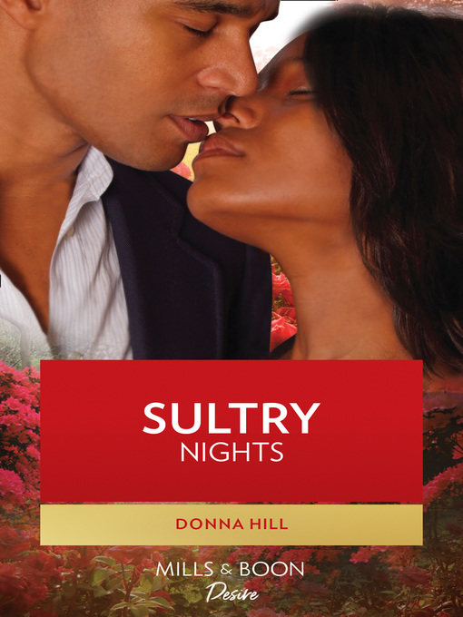 Title details for Sultry Nights by Donna Hill - Available